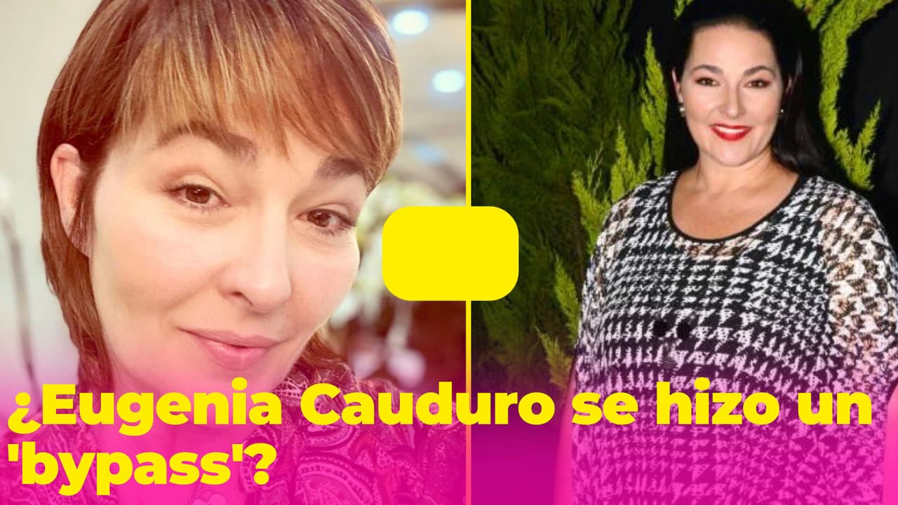 Eugenia Cauduro aclara si se sometió al 'bypass' gástrico para perder peso a sus 55 años