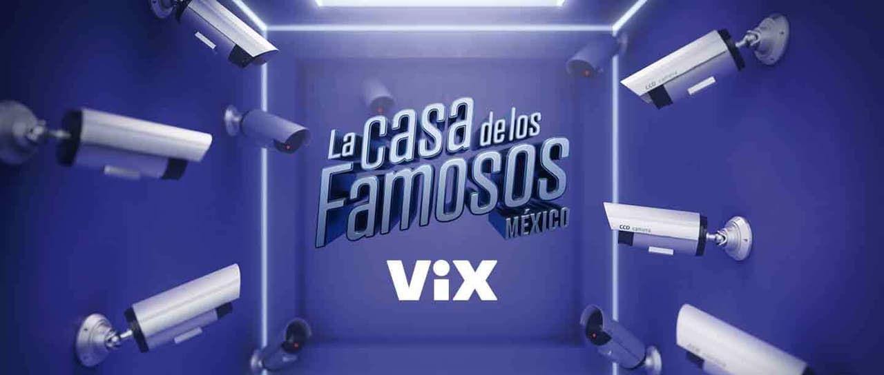 La Casa de los Famosos México: Cómo y cuándo ver el reality en ViX