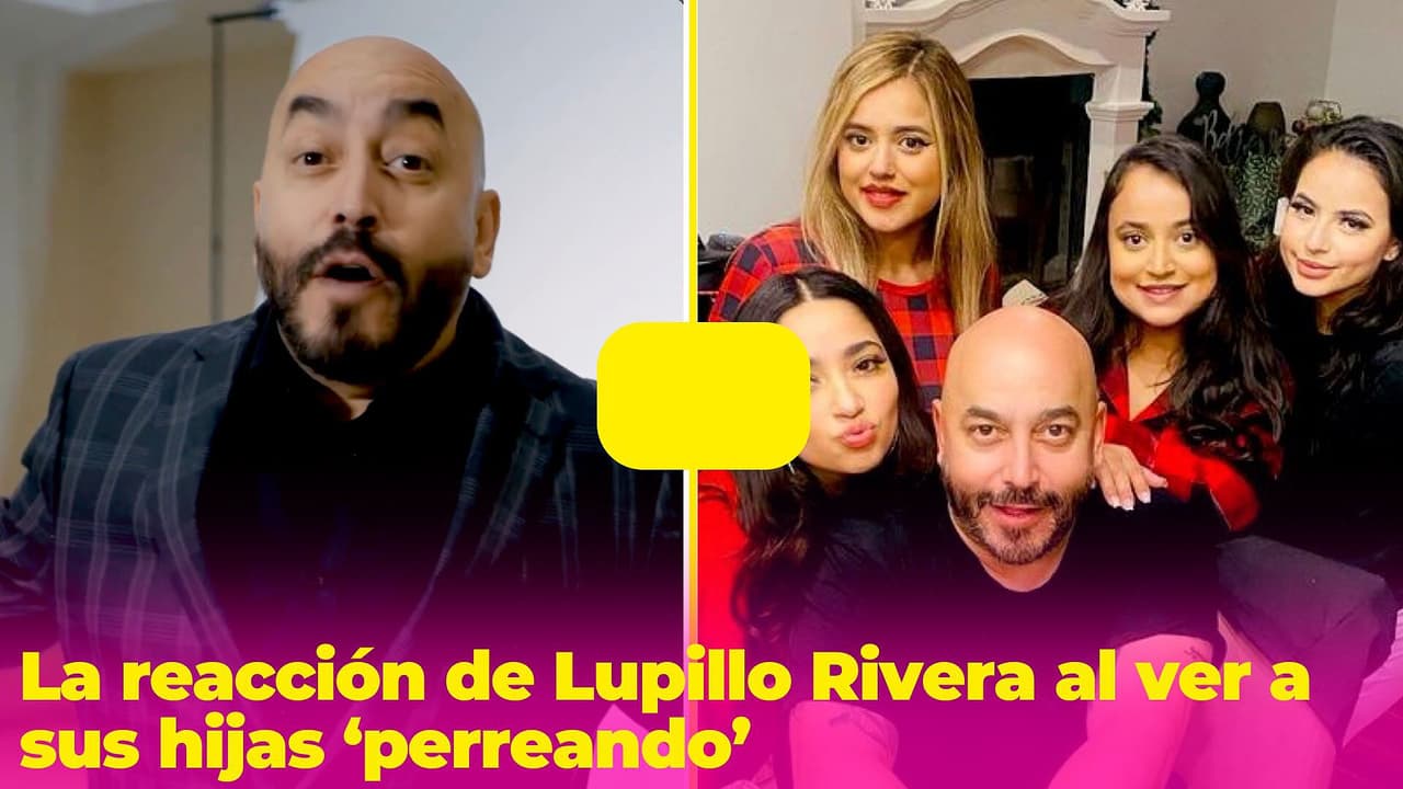 Lupillo Rivera encontró a sus hijas ‘perreando’ y les puso un alto: fans las defendieron