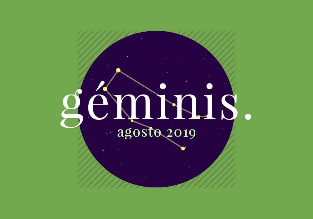 Horóscopo Géminis: ¿cómo será agosto para ti?